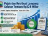 Pajak & Retribusi Lampung Selatan Tembus Rp224 Miliar, Pemkab Siapkan Strategi Kejar Target Akhir Tahun